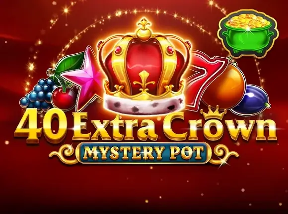 40 extra crown mystery pot